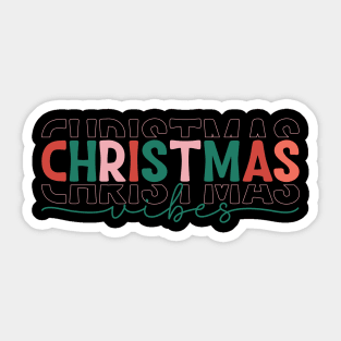 Christmas vibes Sticker